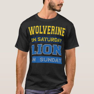 Wolverine on Saturday Lion on Sunday golfcoachgift T-Shirt