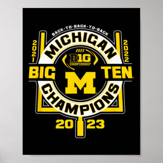 Wolverines Big Ten Champs 2023 Football 2021-2023 Poster