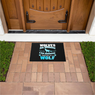 Wolves Are Awesome I Am Awesome Funny Wolf Doormat
