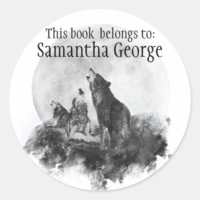 Wolves Howling Moon,This book belongs Bookplate Classic Round Sticker (Front)