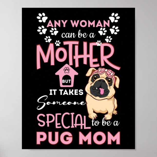Woman Can Be A Mother But It Takes Someone Special Poster (Front)