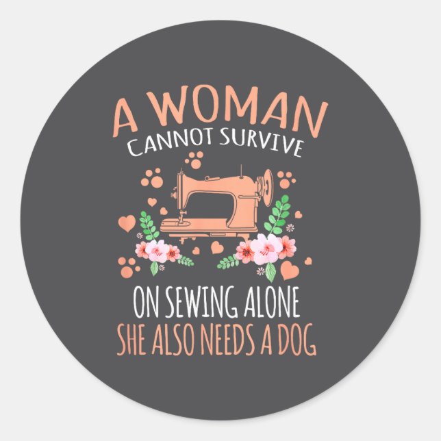 Woman Funny Sewing Quote  Classic Round Sticker (Front)