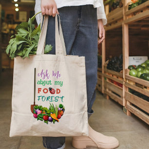 Woman Gardener Ask Me Food Forest Saying Tote Bag
