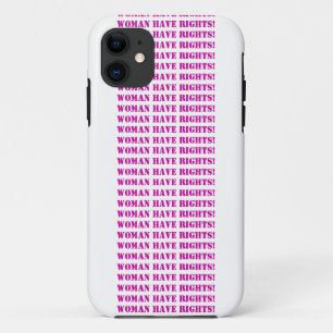Woman Have Rights iPhone 5 Case-Customizable iPhone 11 Case