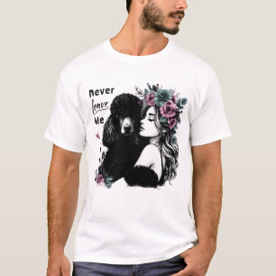 Woman Hugging Poodle With Flowers T-Shirt