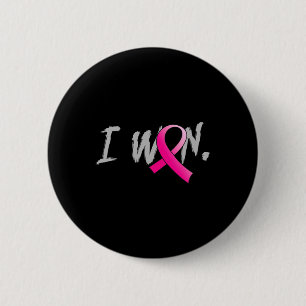 Woman I Won Breast Cancer Awareness Pink Ribbon Su 2 Inch Round Button
