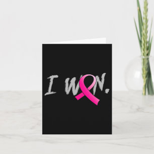 Woman I Won Breast Cancer Awareness Pink Ribbon Su Card