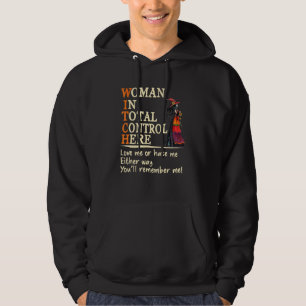 Woman In Total Control Here Witch Halloween Hoodie