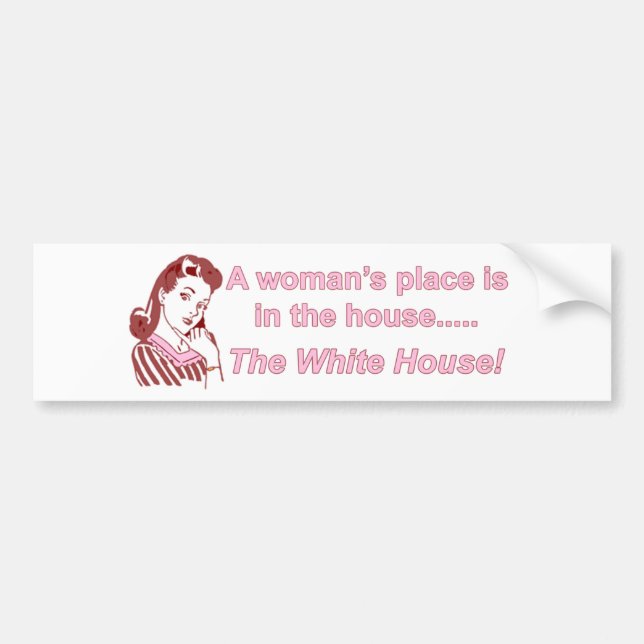 Woman in White House Bumper Sticker (Front)