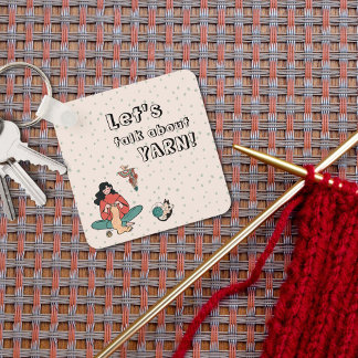 Woman knitting cat let's talk about yarn quote keychain
