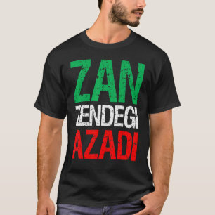 Woman Life Freedom Iran Zan Zendegi Azadi Persian T-Shirt