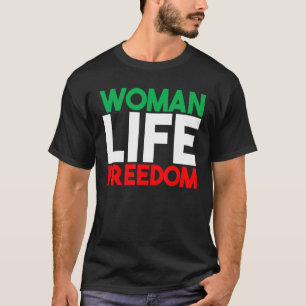 Woman Life Freedom Iran Zan Zendegi Azadi T-Shirt