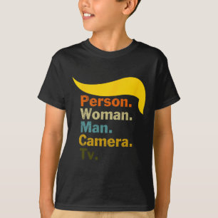 Woman Man Camera Tv Cognitive Test Shirt Trump Wor