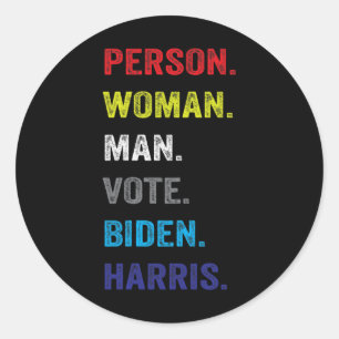 Woman. Man. Vote. Biden. Harris Classic Round Sticker