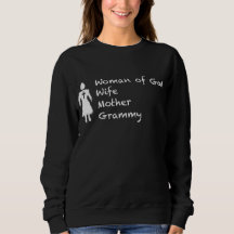 Woman of God sweatshirt