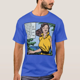 Woman Ran From Him gift funny T-Shirt