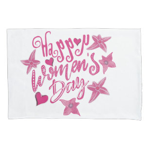 Woman’s Day Pillowcase