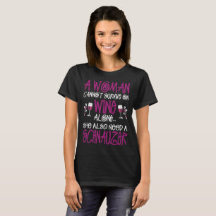Woman Survive On Wine Also Needs Schnauzer Tshirt