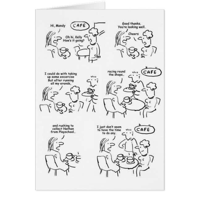 Woman Tells Friend She Has No Time to Exercise (Front)