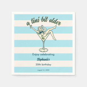 Woman Tini Bit Older Martini Retro 30th Birthday Napkin