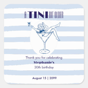 Woman Tini Bit Older Martini Theme 30th Birthday Square Sticker