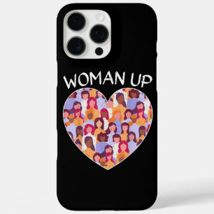 Woman Up Feminist Feminism Women Empowerment Gende iPhone 16 Pro Max Case
