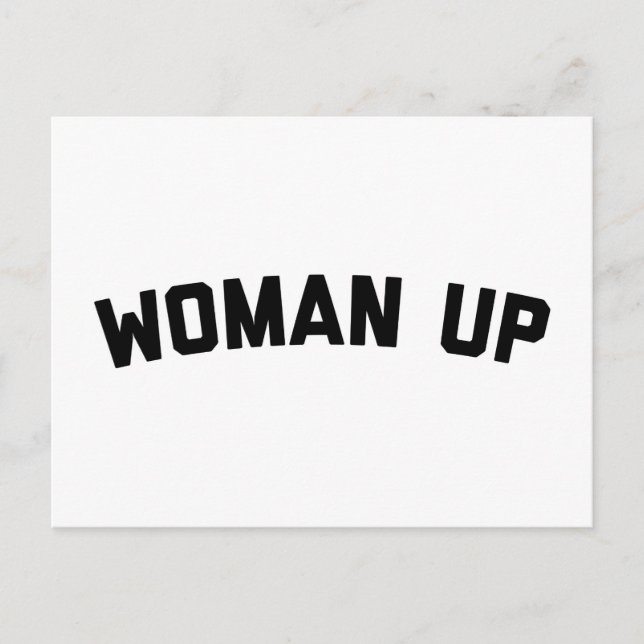 Woman Up Funny Quote Postcard (Front)