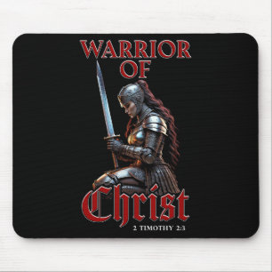 Woman Warrior of Christ 2 Timothy 2:3 Christian  Mouse Pad