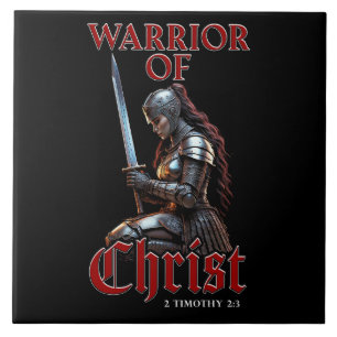 Woman Warrior of Christ 2 Timothy 2:3 Christian  Tile