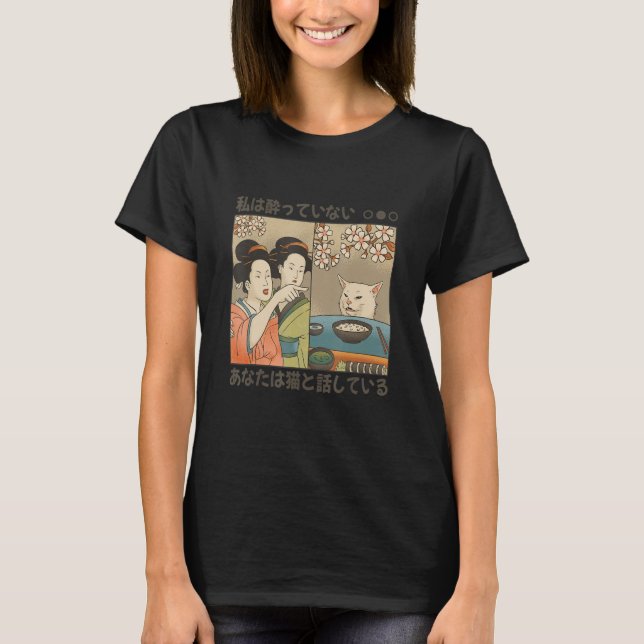 Woman Yelling At Cat Table Meme Funny Internet Yel T-Shirt (Front)