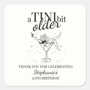 Woman's A Tini Bit Older Martini 30th Birthday Square Sticker