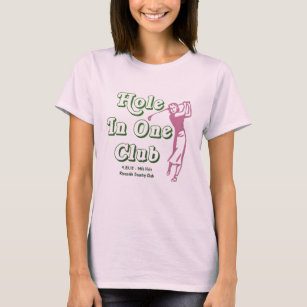 Womans Hole In One Bragging Rights Customized Golf T-Shirt