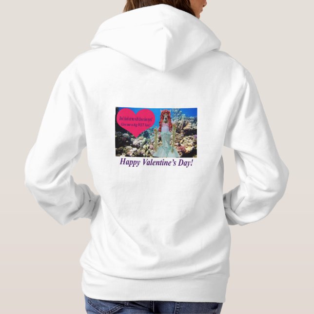 womans hoodie.  Happy Valentine's day.  doe/mermai Hoodie (Back)