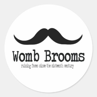 Womb Brooms Classic Round Sticker
