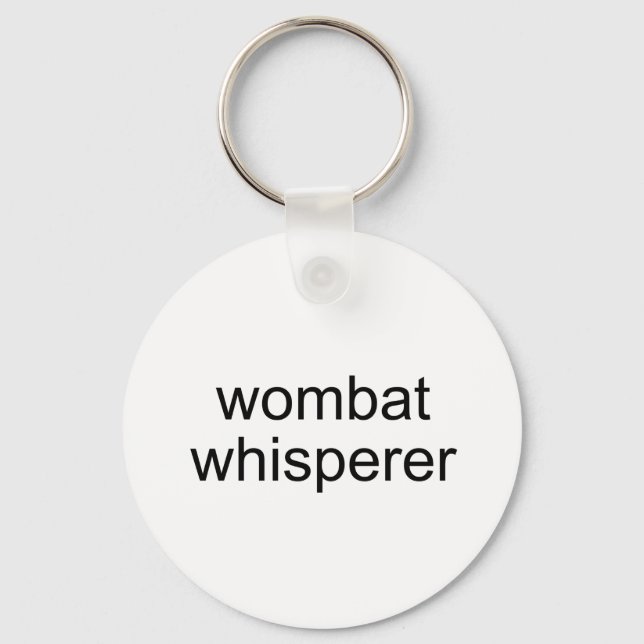 wombat whisperer keychain (Front)