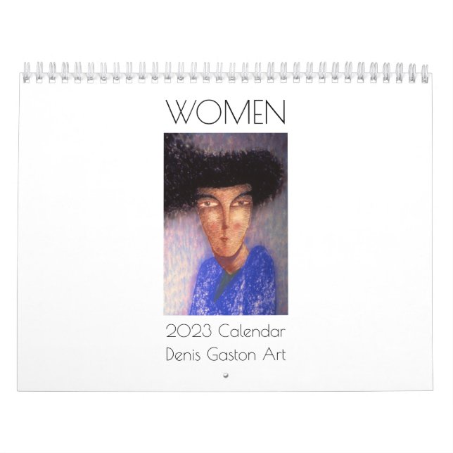 WOMEN, 2023 Calendar, Paintings, Denis Gaston Art Calendar (Cover)