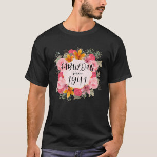 Women 79 Years Old Fabulous Since 1941 Happy 79th T-Shirt