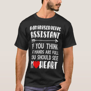 Women Administrative Assistant T-Shirt