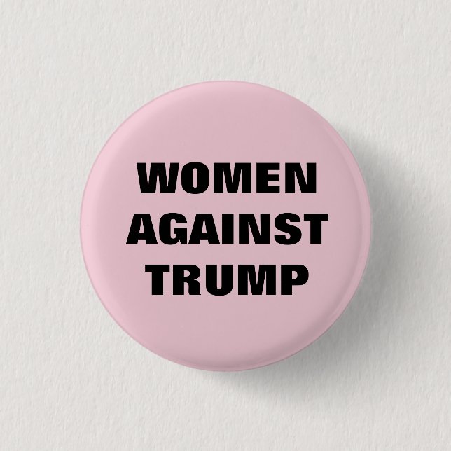 Women against Donald Trump 2020 1 Inch Round Button (Front)