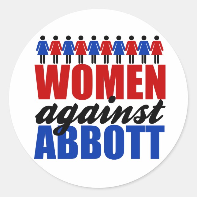 Women Against Greg Abbott Texas Political Classic Round Sticker (Front)