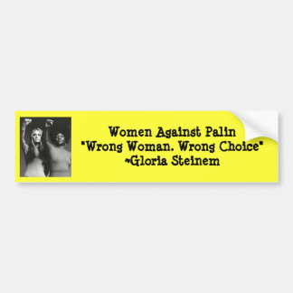 Women Against Palin "Wrong ... Bumper Sticker