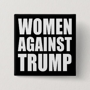 "WOMEN AGAINST TRUMP" 2 INCH SQUARE BUTTON