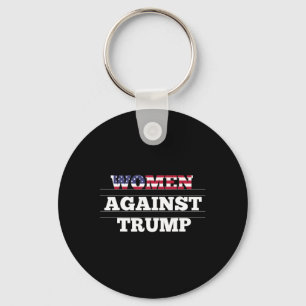 Women Against Trump - Anti Donald Trump Resistance Keychain