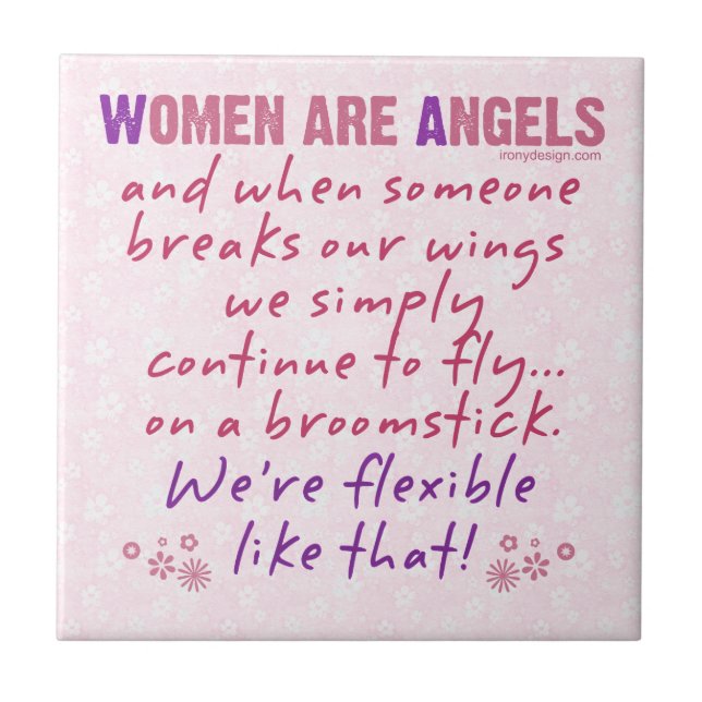 Women are Angels Tile (Front)