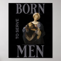 Women Are Born To Serve Men Christian Boss Girl Mo