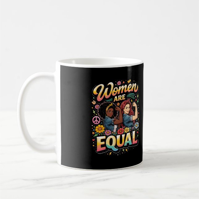 Women Are Equal Coffee Mug (Left)