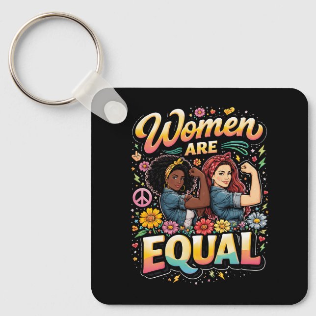 Women Are Equal Keychain (Front)