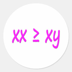 Women are greater than/equal to men - XX ≥ XY Classic Round Sticker
