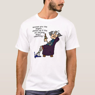 Women Are Like Angels T-Shirt