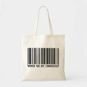 Women Are Not Commodities - tote bag